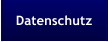 Datenschutz