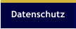 Datenschutz